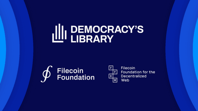 Filecoin Foundation and FFDW Team Up with the Internet Archive to Preserve Government Datasets in New 'Democracy's Library' Initiative