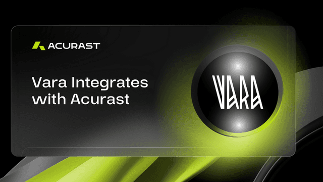Vara Integrates Acurast: Empowering Decentralized Computing