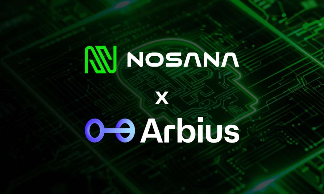 Nosana Partners with Arbius to Power Miners for Advanced Generative AI