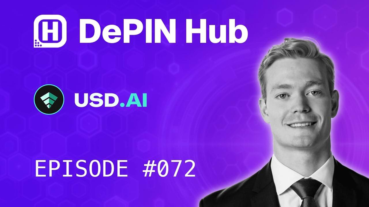 Podcast #072 - USD.AI - High-Yield Synthetic Dollar