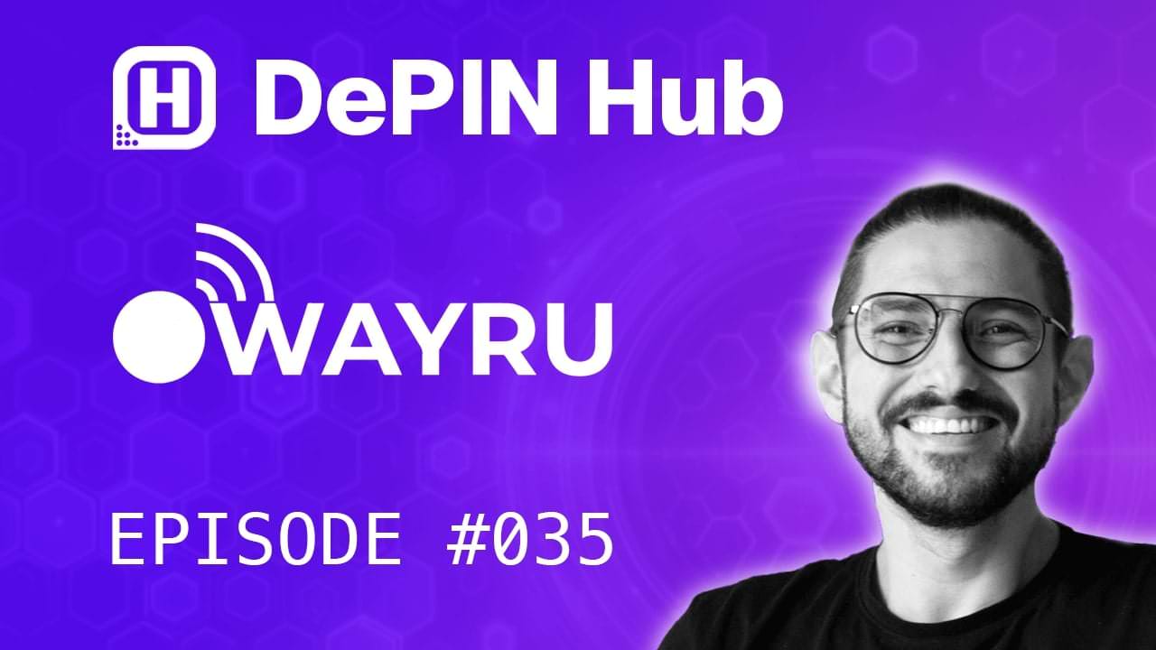 Podcast #035 - Wayru - Bringing Internet to the Underserved